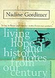 Living in hope and history : notes on our century