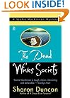 Dead Wives Society:: A Scotia Mackinnon Mystery (New in the Best-Selling Mystery Series)