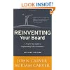 Reinventing Your Board (J-B Carver Board Governance Series)