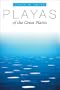 Playas of the Great Plains (Peter T. Flawn Series in Natural Resource Management and Con)