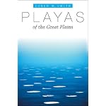 Playas of the Great Plains (Peter T. Flawn Series in Natural Resource Management and Conservation) book cover