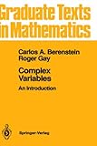 Complex Variables: An Introduction (Graduate Texts in Mathematics)