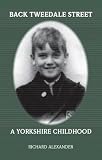 Review Trafford Publishing  / Back Tweedale Street: A Yorkshire Childhood