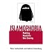 Islamophobia: Making Muslims the Enemy