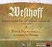 Classical Music : Johann Paul von Westhoff: Sonatas for Violin & Basso Continuo, Dresden, 1694 - David Plantier / Les Plaisirs du Parnasse
