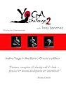 Yoga Challenge II, Hatha Yoga with Tony Sanchez
