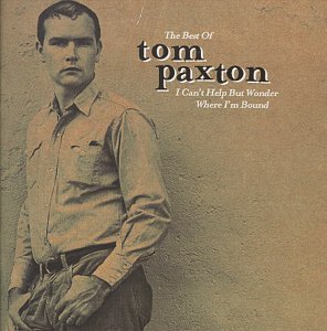 CD-Charts  Music : I Can't Help But Wonder Where I'm Bound: the Elektra Years/the Best of Tom Paxton