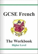 GCSE French: Workbook - Higher Pt. 1 & 2 (Workbook)