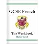 GCSE French: Workbook - Higher Pt. 1 & 2