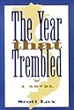 The year that trembled : a novel