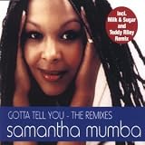 Samantha Mumba -  Gotta Tell You