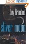 Sliver Moon: A New Chris Sinclair Thriller