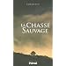 La chasse sauvage