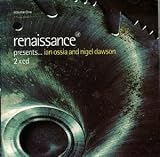 Renaissance Presents: Mixed By Ian Ossia & Nigel Dawson