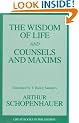 Wisdom of Life and Counsels and Maxims (Great Books in Philosophy)