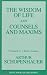 Book The Wisdom of Life and Counsels and Maxims (Great Books in Philosophy)