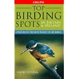 Collins Top Birding Spots in Britain and Ireland by David Tipling