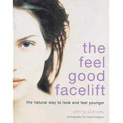The Feel-good Facelift: A Guide to Looking Good and Feeling Younger