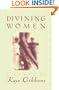 Divining Women (Gibbons, Kaye)