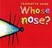 Whose Nose?