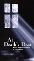 At Death's Door: Facing the Terminal Illness of a Loved One [VHS]
