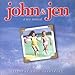 Music : John & Jen (1995 Original Off-Broadway Cast)