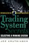 Trading Systems Secrets (Trade Secrets Ser)