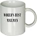 Worlds Best Mailman Gift for Mailman Mug
