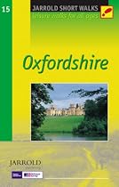 Oxfordshire: Leisure Walks for All Ages (Short Walks Guides) (Pathfinder Short Walks)