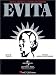Evita - Musical Excerpts and Complete Libretto