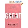 Good to Great: Why Some Companies Make the Leap... and Others Don't