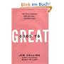 Good to Great: Why Some Companies Make the Leap...And Others Don't