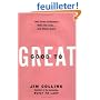 Good to Great: Why Some Companies Make the Leap... and Others Don't
