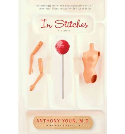 [(In Stitches )] [Author: Anthony Youn] [Apr-2011]