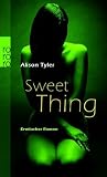 Sweet Thing - Erotischer Roman - Alison Tyler