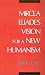 Book Mircea Eliade's Vision for a New Humanism