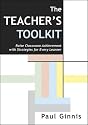 Teacher's Toolkit: Raise Classroom Achievement with Strategies for Every Learner