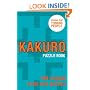 Kakuro Puzzle Book: 120 Original Puzzles