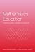 Mathematics Education: Exploring the Culture of Learning (Researching Mathematics Learning)