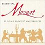 Essential Mozart: 32 Of His Greatest Masterpieces