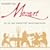 Essential Mozart: 32 Of His Greatest Masterpieces