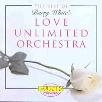 The Best Of Barry White's Love Unlimited Orchestra