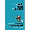 The Book, The Film, the T-shirt