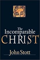 The Incomparable Christ
