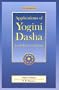 Applications of Yogini Dasha for Brilliant Predictions