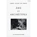 Ame et arch�types