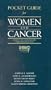 Clinical Pocket Guide to Women and Cancer