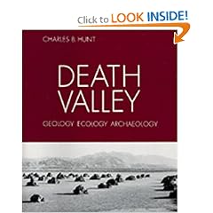 Death Valley: Geology, Ecology, Archaeology