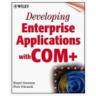Developing Enterprise Applications with COM+