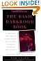 The Basic Darkroom Book: compl GT Processing ptg Color Black White photogs for Beginners thru Experts
